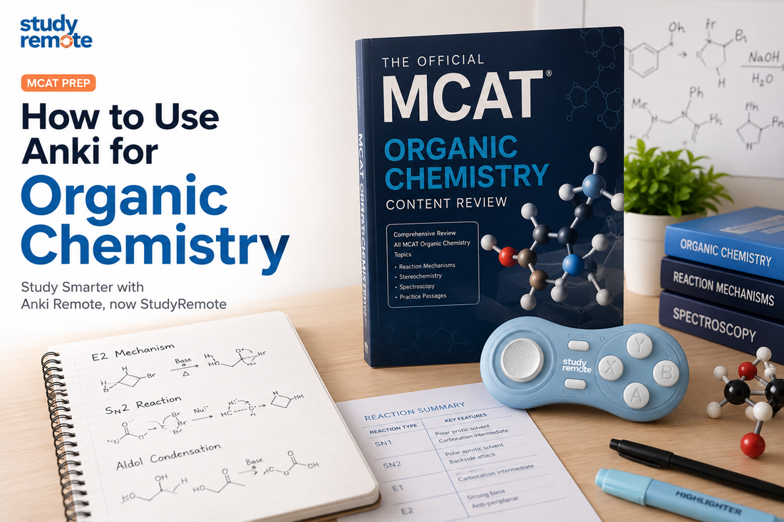 How to Use Anki for Organic Chemistry: Study Smarter with Anki Remote