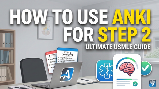 How to use Anki for Step 2